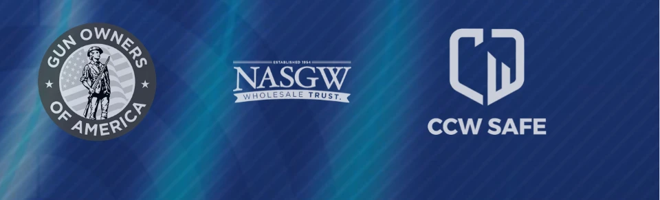 Gun Owners of America, NASGW, and CCW Safe